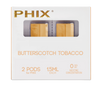 Phix PODS 2 PACK ( 2x 1.5 ml ) 0 MG Butterscotch
